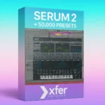 Serum 2 Plugin Interface with 50,000 Presets