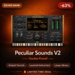 Doobie Powell Peculiar Sounds v2 – Gospel Keys VST Deal