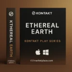 Ethereal Earth Kontakt Library – ambient soundscapes, macros, sequencer