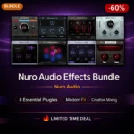 Nuro Audio Effects Bundle – Vocal & Mixing Plugin Deal