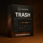 iZotope Trash – powerful distortion and multi-band saturation plugin for creative sound design and mixing