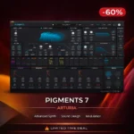 Arturia Pigments 7 – Advanced Multi-Engine Software Synthesizer