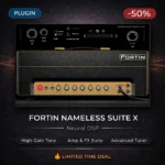 Neural DSP Fortin Nameless Suite X – High Gain Amp Simulator Deal