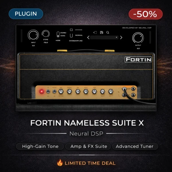 Neural DSP Fortin Nameless Suite X – High Gain Amp Simulator Deal