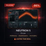 iZotope Neutron 5 Deal – Intelligent Mixing Suite